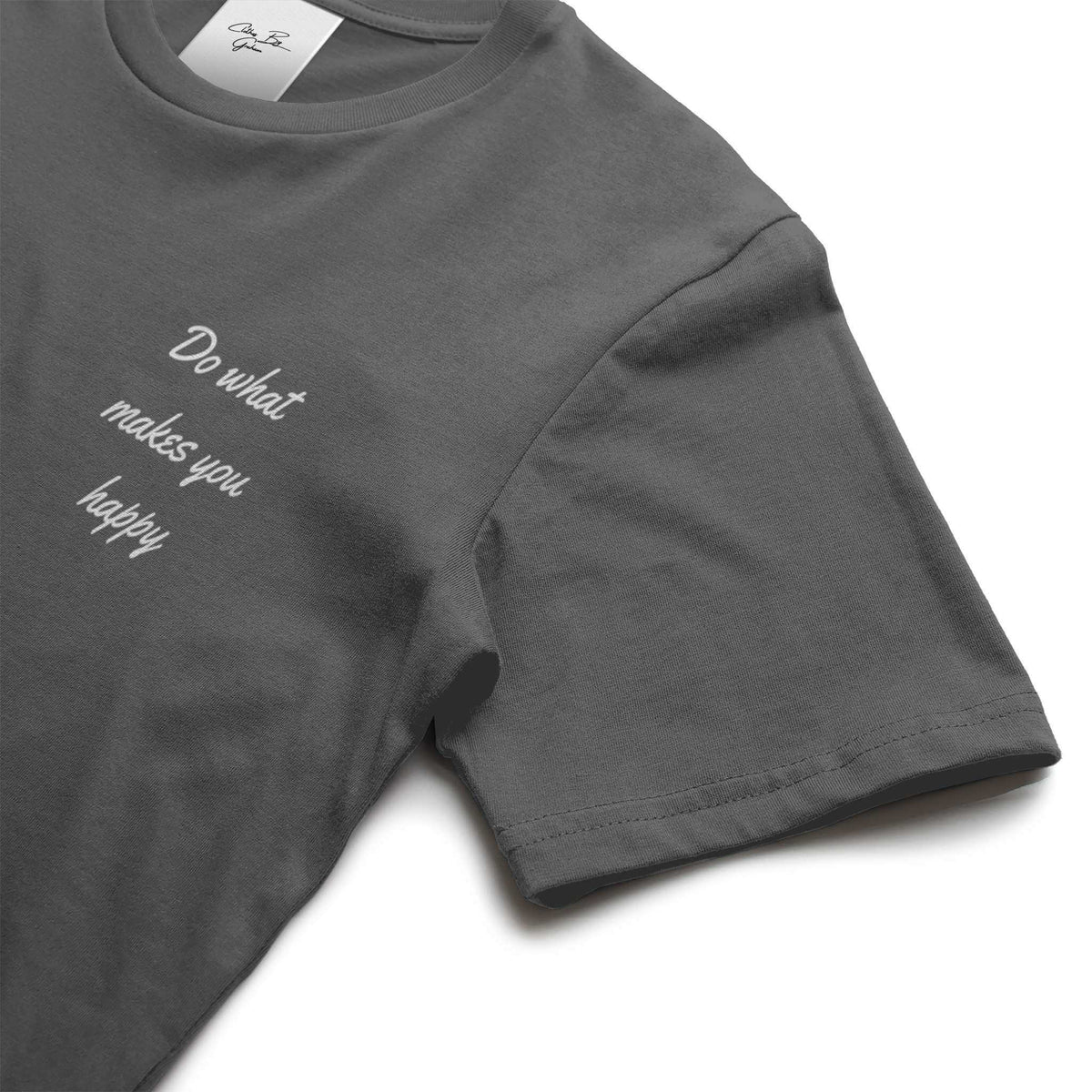 Do What Makes You Happy Graphite Tee
